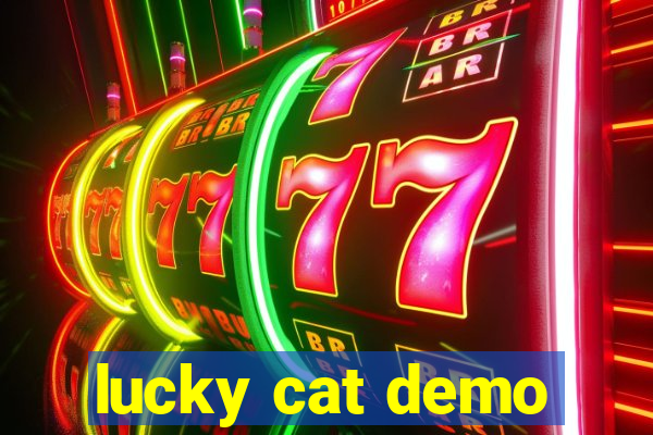 lucky cat demo